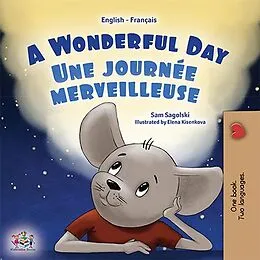 E-Book (epub) A Wonderful DayUne journée merveilleuse von Sam Sagolski
