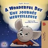 Couverture cartonnée A Wonderful Day (English French Bilingual Children's Book) de Sam Sagolski, Kidkiddos Books