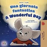 eBook (epub) A Wonderful Day (Italian English Bilingual Children's Book de Sam Sagolski, Kidkiddos Books