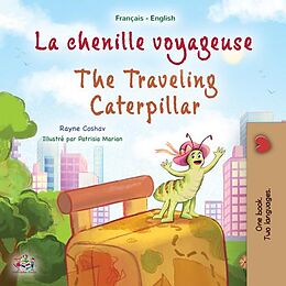 eBook (epub) La chenille voyageuse The traveling caterpillar de Rayne Coshav, KidKiddos Books