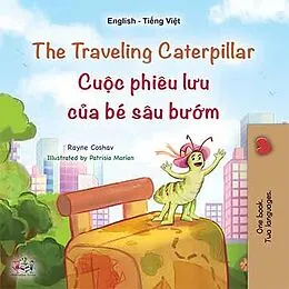 E-Book (epub) The traveling caterpillar Cuc phiêu lu ca bé sâu bm von Rayne Coshav, KidKiddos Books