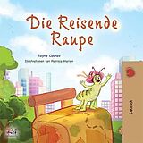 E-Book (epub) Die reisende Raupe von Rayne Coshav, KidKiddos Books