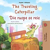 eBook (epub) The traveling caterpillar Die ruspe se reis de Rayne Coshav, KidKiddos Books