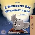 E-Book (epub) A wonderful Day Wspaniay dzie von Sam Sagolski, KidKiddos Books