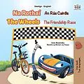 E-Book (epub) Na Rothaí An Rás Cairdis The Wheels: The Friendship Race von Inna Nusinsky, KidKiddos Books