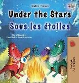 Livre Relié Under the Stars (English French Bilingual Kids Book) de Sam Sagolski, Kidkiddos Books