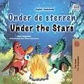 E-Book (epub) Onder de sterren Under the Stars von Sam Sagolski, KidKiddos Books