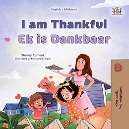 eBook (epub) I am Thankful Ek is Dankbaar de Shelley Admont, KidKiddos Books