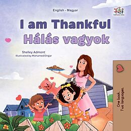 eBook (epub) I am Thankful Hálás vagyok de Shelley Admont, KidKiddos Books