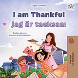 eBook (epub) I am Thankful Jag är tacksam de Shelley Admont, KidKiddos Books