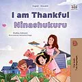 E-Book (epub) I am Thankful Ninashukuru von Shelley Admont, KidKiddos Books