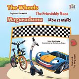 eBook (epub) The Wheels The Friendship Race Magurudumu Mbio za urafiki de Inna Nusinsky, KidKiddos Books