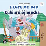 eBook (epub) I Love My Dad ubim môjho ocka de Shelley Admont, KidKiddos Books