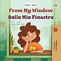 E-Book (epub) From My Window Dalla Mia Finestra von Rayne Coshav, KidKiddos Books