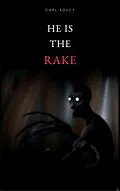 E-Book (epub) He is The Rake von Carl Soucy