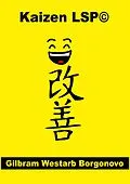 E-Book (epub) Kaizen LSP© Kaizen's journey with LEGO® von Gilbram Westarb Borgonovo