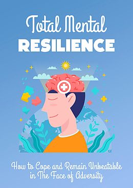 eBook (epub) Total Mental Resilience de Empreender