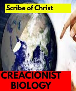 eBook (epub) CREACIONIST BIOLOGY de Escriba de Cristo