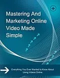 E-Book (epub) Mastering and Marketing Online-Video-Made-Simple von Karllo Mello