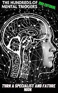 E-Book (epub) The hundreds of mental triggers turn a specialist and fature high von Max Editorial
