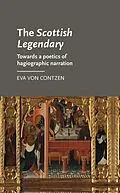 E-Book (epub) The Scottish Legendary von Eva von Contzen
