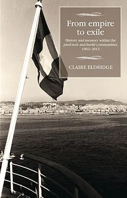 E-Book (epub) From empire to exile von Claire Eldridge