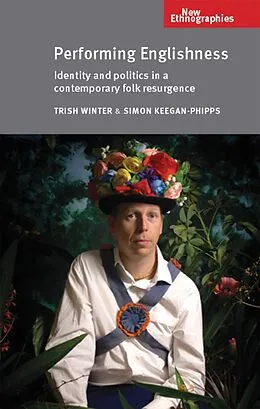 E-Book (epub) Performing Englishness von Trish Winter, Simon Keegan-Phipps