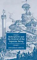 E-Book (epub) Robespierre and the Festival of the Supreme Being von Jonathan Smyth