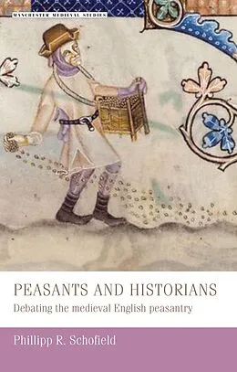 E-Book (epub) Peasants and historians von Phillipp Schofield