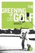 E-Book (epub) The greening of golf von Brad Millington, Brian Wilson
