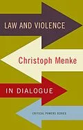 E-Book (epub) Law and violence von Christoph Menke