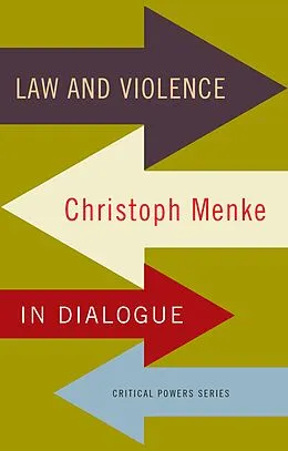 E-Book (epub) Law and violence von Christoph Menke