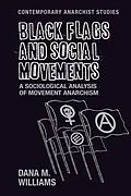 E-Book (epub) Black flags and social movements von Dana M. Williams