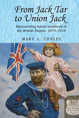Kartonierter Einband From Jack Tar to Union Jack von Mary A. Conley