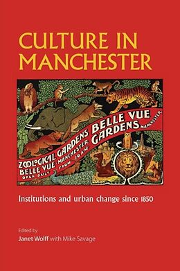 Kartonierter Einband Culture in Manchester von Janet Wolff