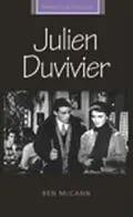 E-Book (epub) Julien Duvivier von Ben Mccann