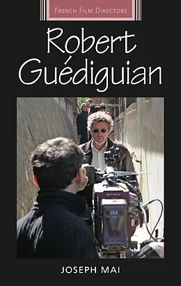 E-Book (epub) Robert Guédiguian von Joseph Mai