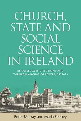 E-Book (epub) Church, state and social science in Ireland von Peter Murray, Maria Feeney