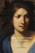 E-Book (epub) Early modern women and the poem von Susan Wiseman