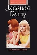 E-Book (epub) Jacques Demy von Darren Waldron