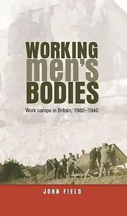 E-Book (epub) Working men's bodies von John Field