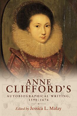 eBook (epub) Anne Clifford's autobiographical writing, 1590-1676 de 