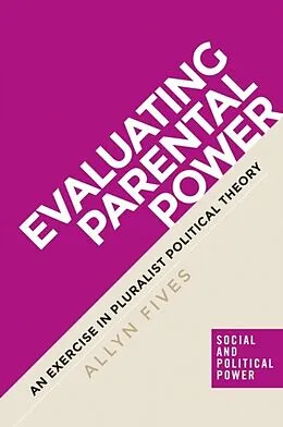 E-Book (epub) Evaluating parental power von Allyn Fives