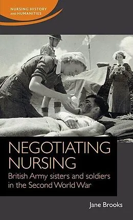 E-Book (epub) Negotiating nursing von Jane Brooks