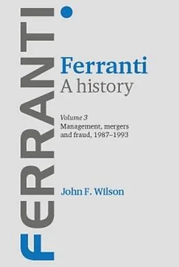 E-Book (pdf) Ferranti. A history von John F. Wilson