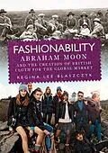 E-Book (epub) Fashionability von Regina Lee Blaszczyk