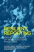 E-Book (epub) Resilient reporting von Michael Breen, Michael Courtney, Iain Mcmenamin