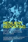 E-Book (epub) Resilient reporting von Michael Breen, Michael Courtney, Iain Mcmenamin