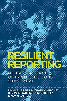 E-Book (epub) Resilient reporting von Michael Breen, Michael Courtney, Iain Mcmenamin