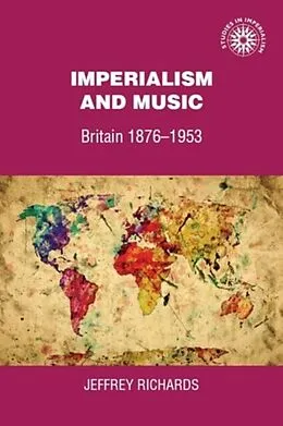 E-Book (pdf) Imperialism and music von Jeffrey Richards